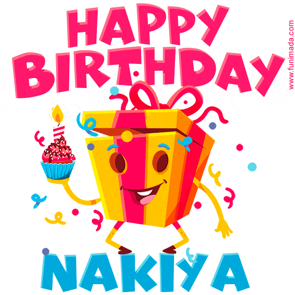 Funny Happy Birthday Nakiya GIF