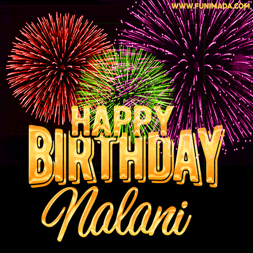 Wishing You A Happy Birthday, Nalani! Best fireworks GIF animated greeting card.