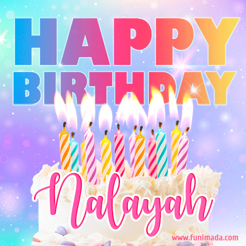 A vibrant animated name GIF with the words 'Happy Birthday Nalayah' with colorful candles on a creamy cake. The background sparkles with pastel shades, adding a festive touch.