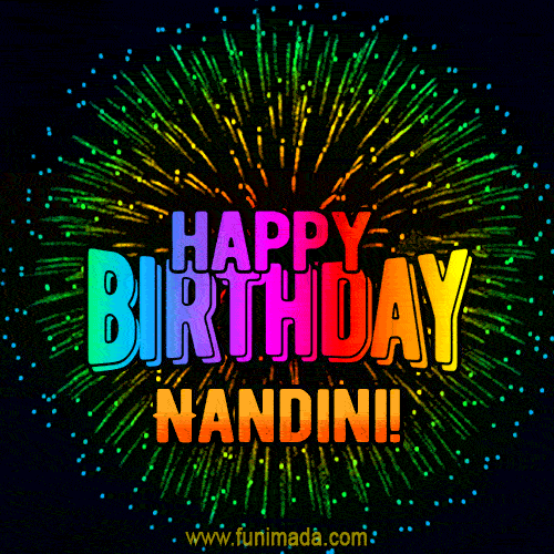 New Bursting with Colors Happy Birthday Nandini GIF and Video with Music