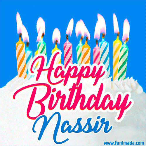 Happy Birthday GIF for Nassir with Birthday Cake and Lit Candles
