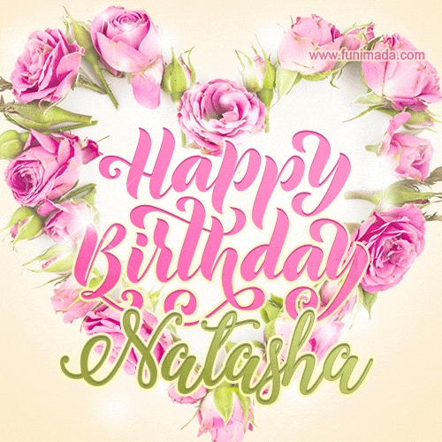 Pink rose heart shaped bouquet - Happy Birthday Card for Natasha