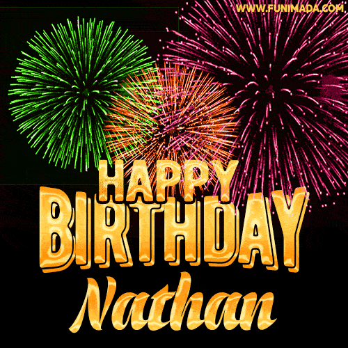 Wishing You A Happy Birthday, Nathan! Best fireworks GIF animated greeting card.