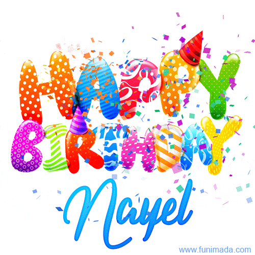 Happy Birthday Nayel - Creative Personalized GIF With Name