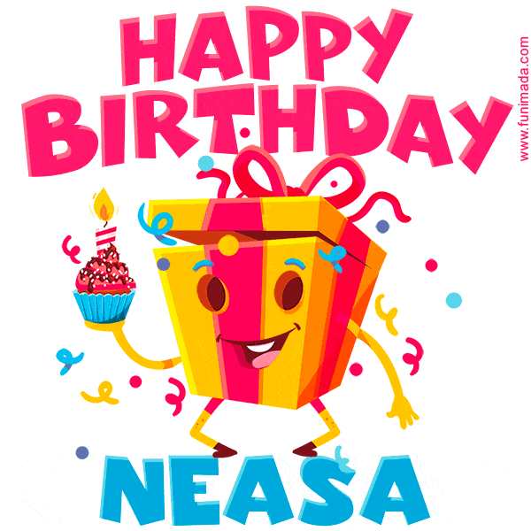 A vibrant and funny gift box character with a happy face dancing with a cupcake and the text 'Happy Birthday Neasa,' surrounded by animated confetti and party vibes.