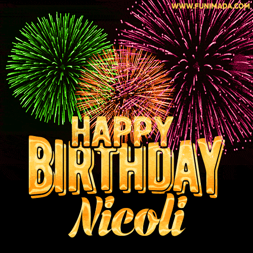 Wishing You A Happy Birthday, Nicoli! Best fireworks GIF animated greeting card.