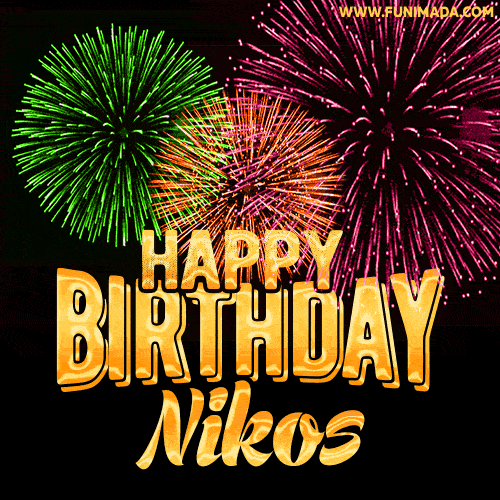 Wishing You A Happy Birthday, Nikos! Best fireworks GIF animated greeting card.