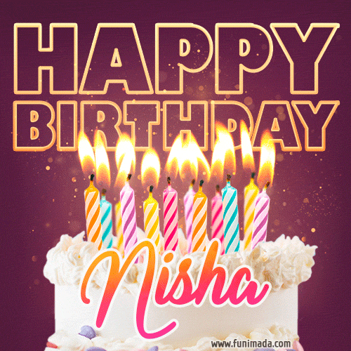 Nisha - Animated Happy Birthday Cake GIF Image for WhatsApp