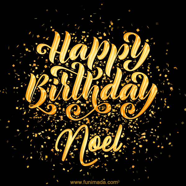 Happy Birthday Card for Noel - Download GIF and Send for Free