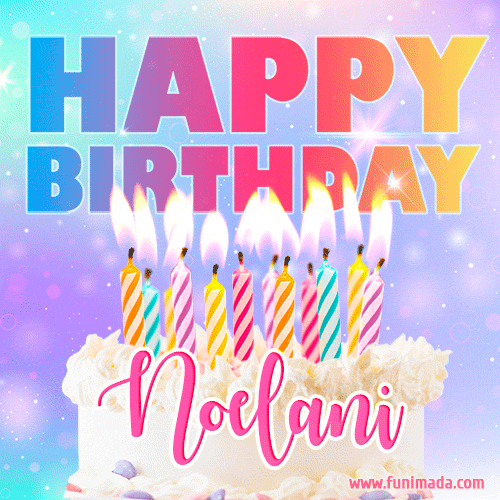 Funny Happy Birthday Noelani GIF