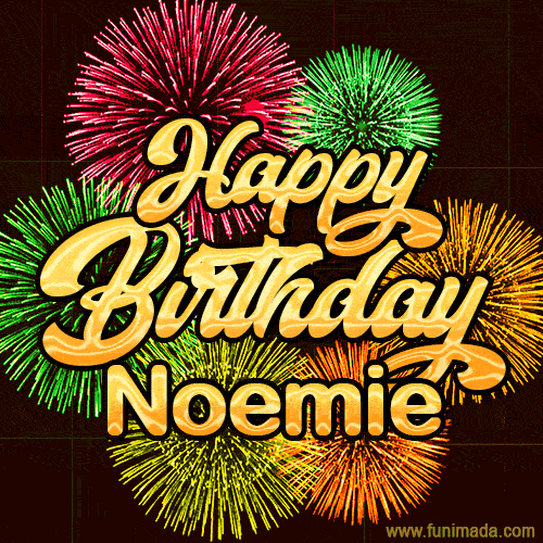 Golden text reading 'Happy Birthday Noemie' surrounded by vibrant fireworks in red, green, and yellow, set against a dark background in this celebratory birthday GIF.