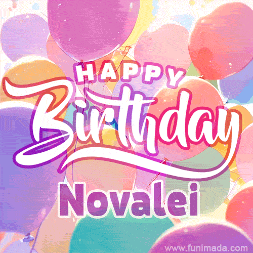 A vibrant name GIF featuring colorful balloons in shades of pink, orange, and yellow with the bold text 'Happy Birthday Novalei' in festive fonts, creating a lively birthday vibe.
