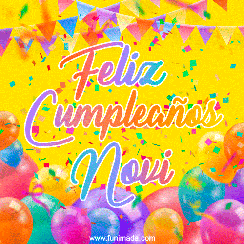 A bright and festive GIF with the text 'Feliz Cumpleaños Novi' in Spanish in colorful fonts, surrounded by confetti, balloons, and festive banners on a vibrant yellow background.