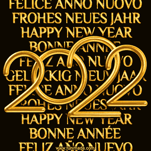 Happy New Year 2022, Feliz Año Nuevo, Frohes Neues Jahr, Bonne Année