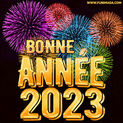 Bonne et heureuse nouvelle année 2023!