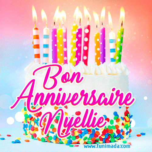 Joyeux anniversaire, Nyellie! - GIF Animé