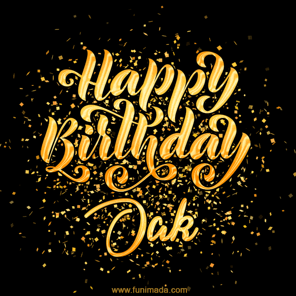 Happy Birthday Card for Oak - Download GIF and Send for Free