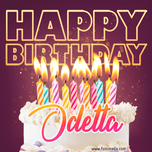 Odetta - Animated Happy Birthday Cake GIF Image for WhatsApp