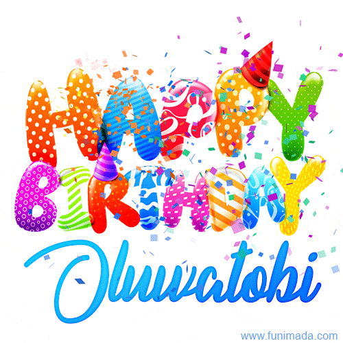 Happy Birthday Oluwatobi - Creative Personalized GIF With Name