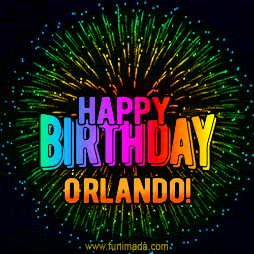 New Bursting with Colors Happy Birthday Orlando GIF and Video with Music