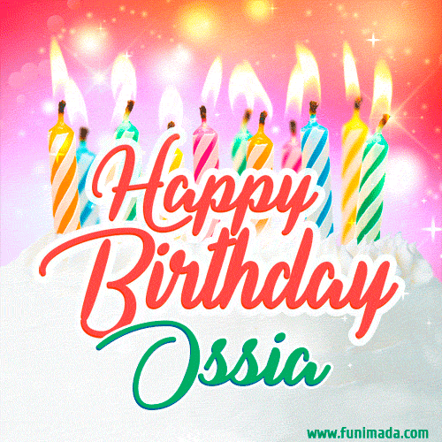 Bright birthday candles with rainbow flames on a cake, alongside the text 'Happy Birthday Ossia' in vibrant script in this celebratory animated GIF.
