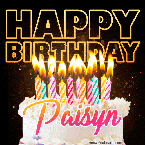 Paisyn - Animated Happy Birthday Cake GIF Image for WhatsApp