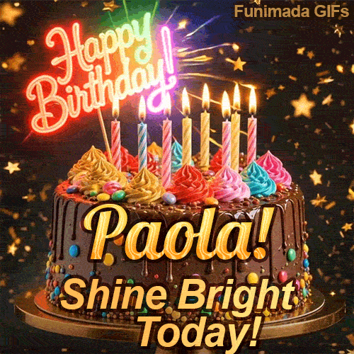 Happy Birthday Paola animated GIF showing a chocolate drip cake with a glowing pink neon sign and lit candles.