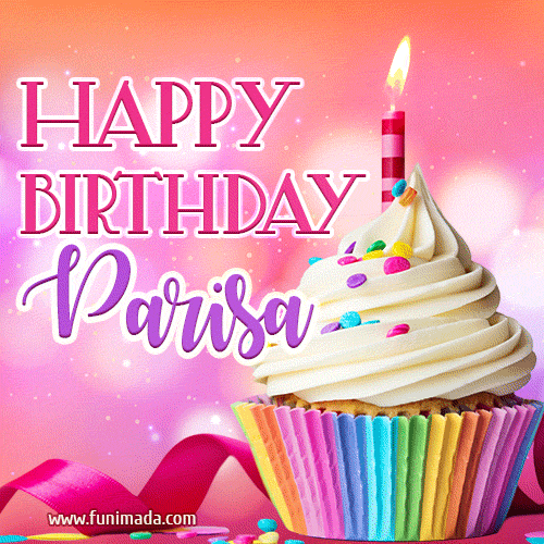 Happy Birthday Parisa - Lovely Animated GIF