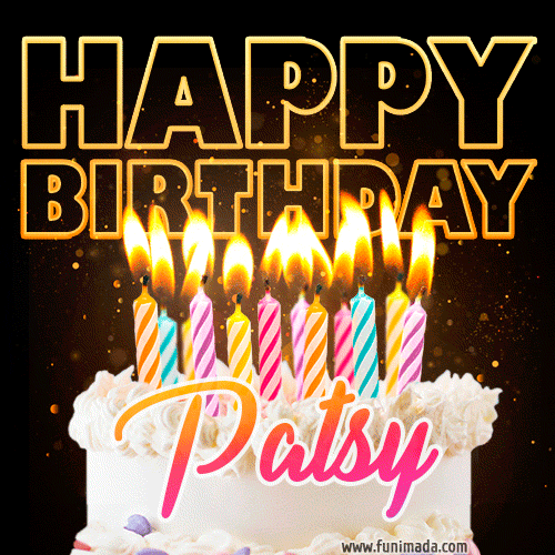 Patsy - Animated Happy Birthday Cake GIF Image for WhatsApp