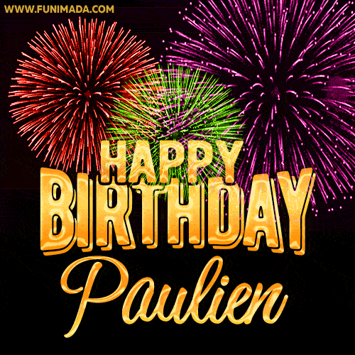 Wishing You A Happy Birthday, Paulien! Best fireworks GIF animated greeting card.