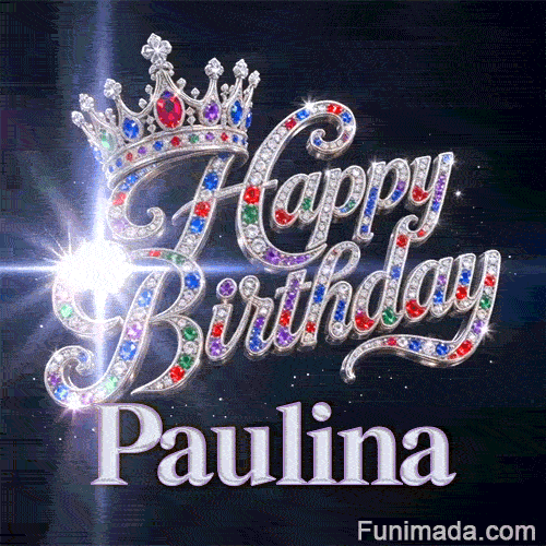 Festive digital animation with a jeweled silver tiara and shiny 3D letters, personalized with Paulina's name.