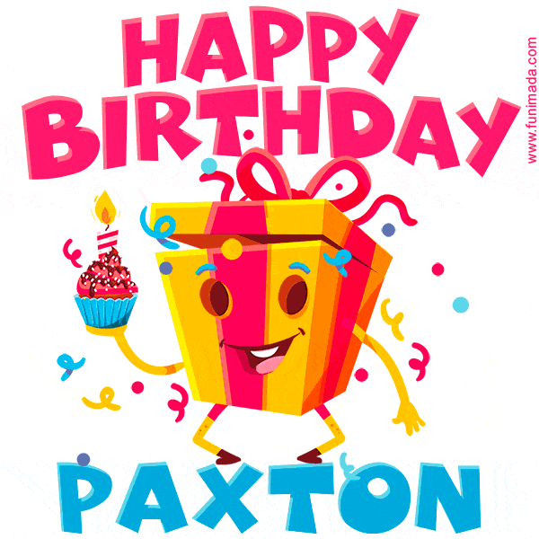 Funny Happy Birthday Paxton GIF