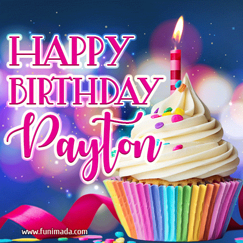 Happy Birthday Payton - Lovely Animated GIF