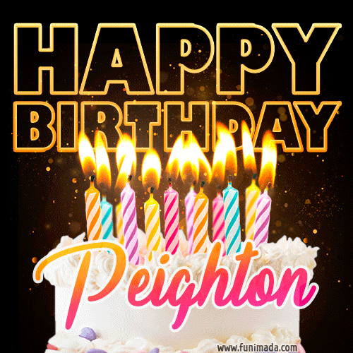 Peighton - Animated Happy Birthday Cake GIF Image for WhatsApp