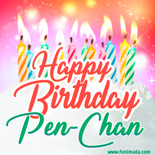 Happy Birthday GIF for Pen-Chan with Birthday Cake and Lit Candles