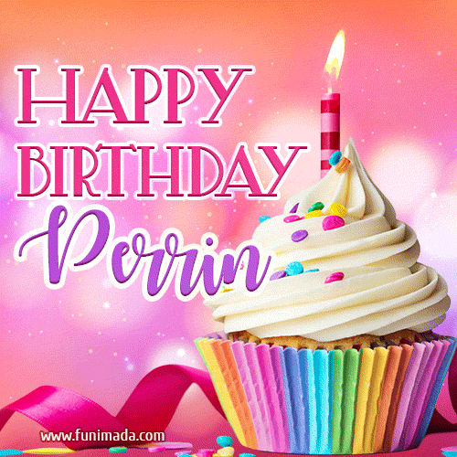 Happy Birthday Perrin - Lovely Animated GIF