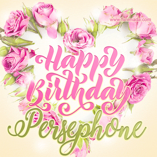 Pink rose heart shaped bouquet - Happy Birthday Card for Persephone