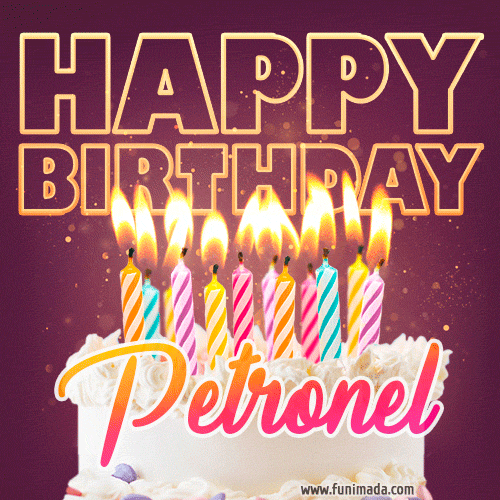 Petronel - Animated Happy Birthday Cake GIF Image for WhatsApp