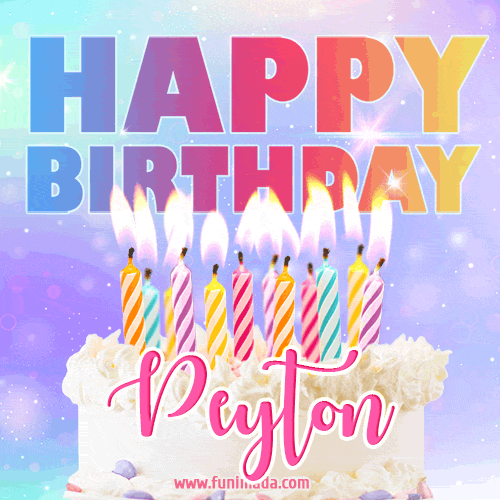 Animated Happy Birthday Cake with Name Peyton and Burning Candles