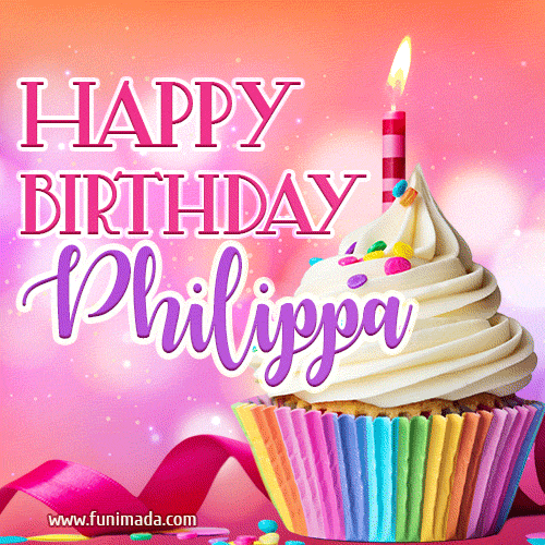 Happy Birthday Philippa - Lovely Animated GIF