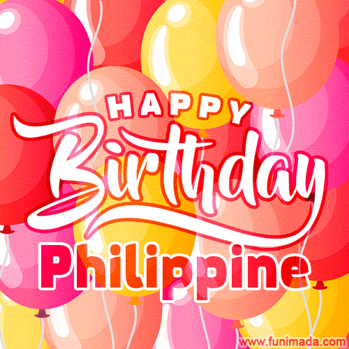 A vibrant name GIF featuring colorful balloons in shades of pink, orange, and yellow with the bold text 'Happy Birthday Philippine' in festive fonts, creating a lively birthday vibe.