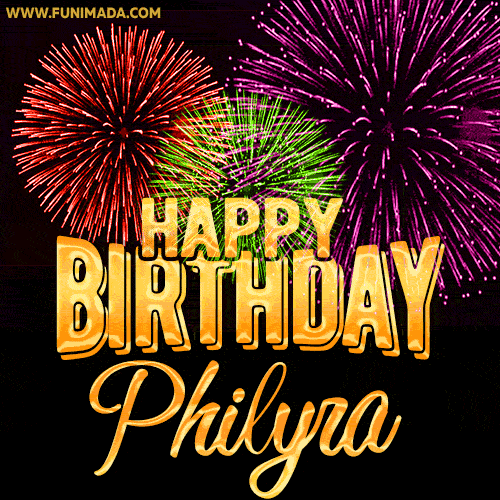 Wishing You A Happy Birthday, Philyra! Best fireworks GIF animated greeting card.
