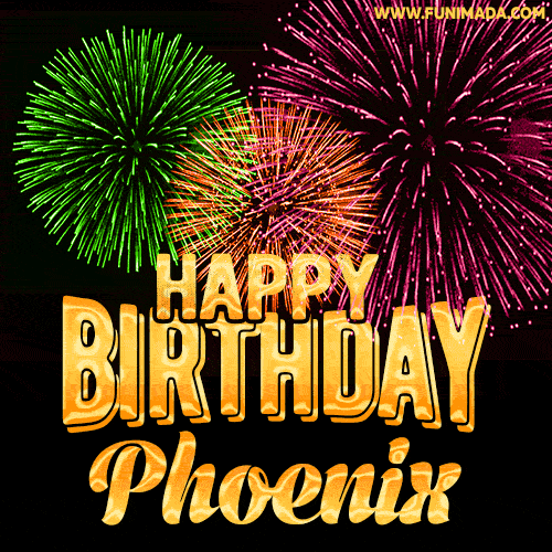 Wishing You A Happy Birthday, Phoenix! Best fireworks GIF animated greeting card.
