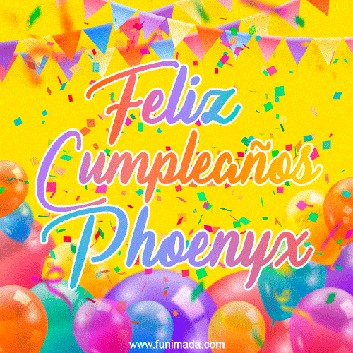 Feliz Cumpleaños Phoenyx (GIF)