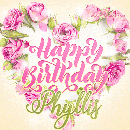Pink rose heart shaped bouquet - Happy Birthday Card for Phyllis