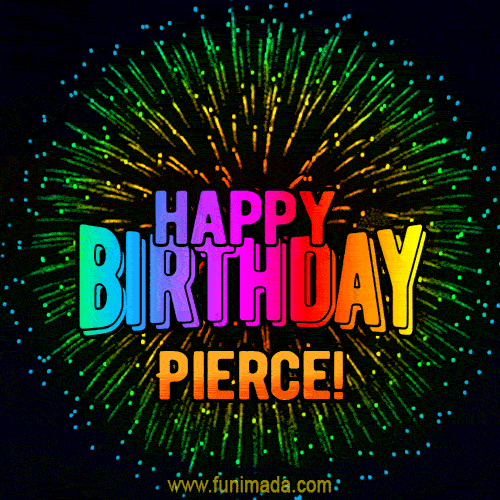 New Bursting with Colors Happy Birthday Pierce GIF and Video with Music