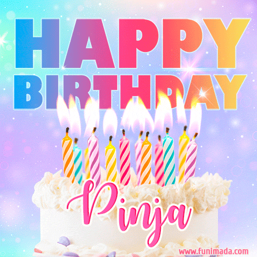 Animated Happy Birthday Cake with Name Pinja and Burning Candles