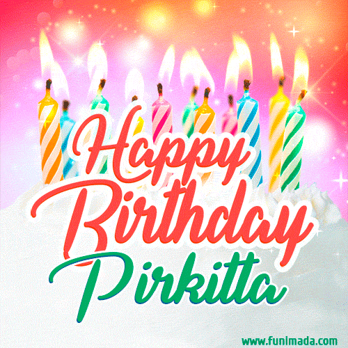 Happy Birthday GIF for Pirkitta with Birthday Cake and Lit Candles