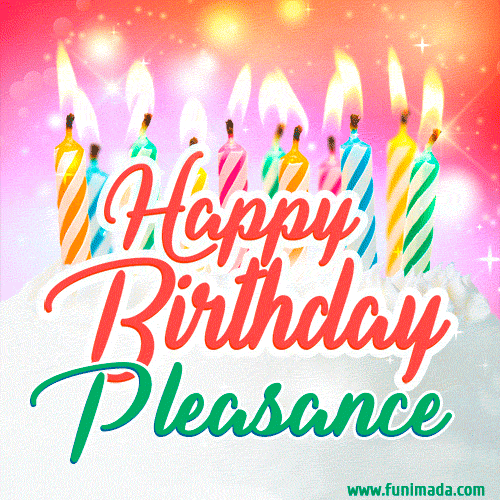 Happy Birthday GIF for Pleasance with Birthday Cake and Lit Candles