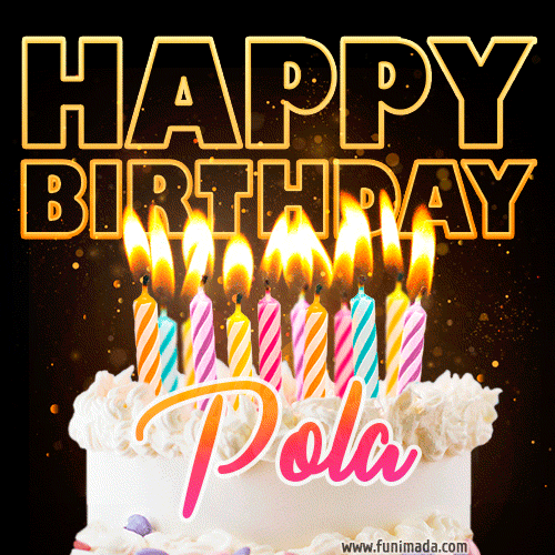 Pola - Animated Happy Birthday Cake GIF Image for WhatsApp